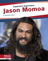 Superhero Superstars: Jason Momoa hind ja info | Noortekirjandus | kaup24.ee