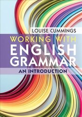 Working with English Grammar: An Introduction hind ja info | Võõrkeele õppematerjalid | kaup24.ee