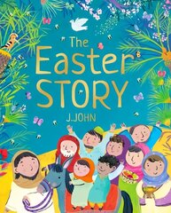 The Easter Story hind ja info | Usukirjandus, religioossed raamatud | kaup24.ee
