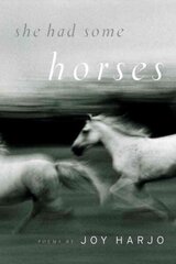 She Had Some Horses: Poems цена и информация | Поэзия | kaup24.ee