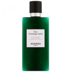 Lõhnastatud kehakreem Hermès Eau d'Orange Verte, 200 ml цена и информация | Парфюмированная косметика для женщин | kaup24.ee