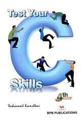 Test Your C Skills hind ja info | Majandusalased raamatud | kaup24.ee