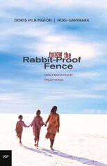 Follow the Rabbit Proof Fence цена и информация | Книги по социальным наукам | kaup24.ee