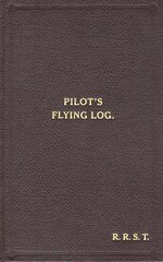 Wing Commander Robert Stanford Tuck Flying Log Book цена и информация | Исторические книги | kaup24.ee