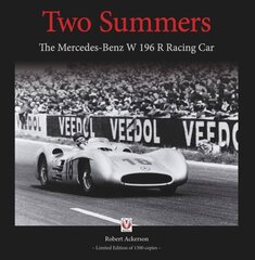 Two Summers: The Mercedes-Benz W196R Racing Car цена и информация | Книги о питании и здоровом образе жизни | kaup24.ee