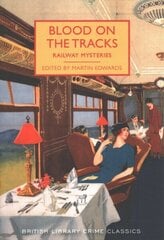 Blood on the Tracks: Railway Mysteries цена и информация | Фантастика, фэнтези | kaup24.ee