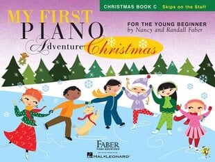 My First Piano Adventure - Christmas, Book C - Skips On The Staff hind ja info | Kunstiraamatud | kaup24.ee
