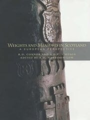 Weights and Measures of Scotland: A European Perspective hind ja info | Majandusalased raamatud | kaup24.ee