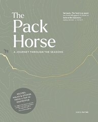 Pack Horse Hayfield: A journey through the seasons цена и информация | Книги рецептов | kaup24.ee