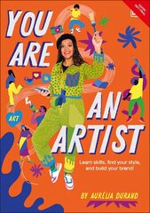 You Are An Artist цена и информация | Книги для подростков и молодежи | kaup24.ee