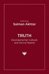 Truth: Developmental, Cultural, and Clinical Realms hind ja info | Ühiskonnateemalised raamatud | kaup24.ee