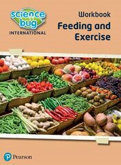 Science Bug: Feeding and exercise Workbook hind ja info | Noortekirjandus | kaup24.ee