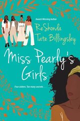 Miss Pearly's Girls: A Captivating Tale of Family Healing цена и информация | Фантастика, фэнтези | kaup24.ee