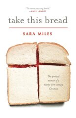 Take This Bread hind ja info | Elulooraamatud, biograafiad, memuaarid | kaup24.ee