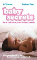 Baby Secrets: How to Know Your Baby's Needs цена и информация | Самоучители | kaup24.ee