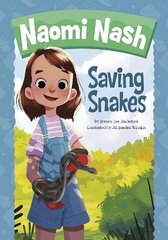 Naomi Nash Saving Snakes цена и информация | Книги для подростков и молодежи | kaup24.ee