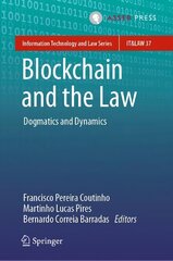 Blockchain and the Law: Dogmatics and Dynamics 1st ed. 2024 цена и информация | Книги по экономике | kaup24.ee