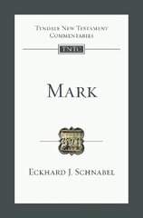 Mark: An Introduction And Commentary hind ja info | Usukirjandus, religioossed raamatud | kaup24.ee