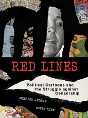 Red Lines: Political Cartoons and the Struggle against Censorship hind ja info | Ühiskonnateemalised raamatud | kaup24.ee