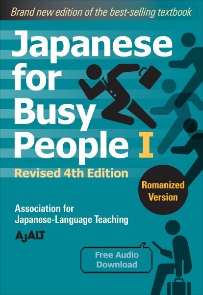 Japanese For Busy People 1 - Romanized Edition: Revised 4th Edition hind ja info | Võõrkeele õppematerjalid | kaup24.ee