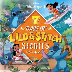 Disney Lilo & Stitch: 7 Days of Lilo & Stitch Stories цена и информация | Книги для малышей | kaup24.ee