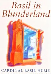 Basil in Blunderland hind ja info | Usukirjandus, religioossed raamatud | kaup24.ee
