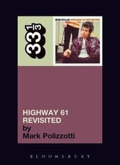 Bob Dylan's Highway 61 Revisited hind ja info | Kunstiraamatud | kaup24.ee