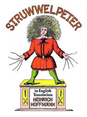 Struwwelpeter in English Translation New edition цена и информация | Фантастика, фэнтези | kaup24.ee