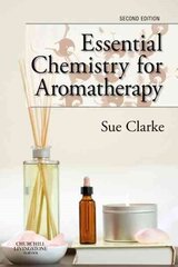 Essential Chemistry for Aromatherapy 2nd edition hind ja info | Majandusalased raamatud | kaup24.ee