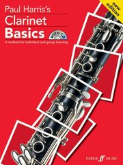 Clarinet Basics Pupil's book 2nd Revised edition hind ja info | Kunstiraamatud | kaup24.ee