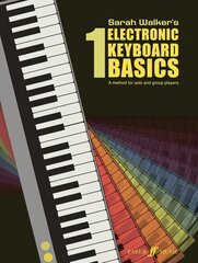 Electronic Keyboard Basics 1 hind ja info | Kunstiraamatud | kaup24.ee