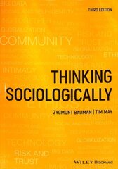 Thinking Sociologically 3rd edition hind ja info | Ühiskonnateemalised raamatud | kaup24.ee