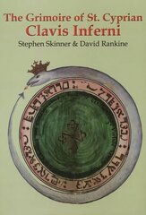 Grimoire of St Cyprian Clavis Inferni hind ja info | Usukirjandus, religioossed raamatud | kaup24.ee