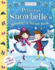 Princess Snowbelle's Dressing-Up Sticker Book hind ja info | Väikelaste raamatud | kaup24.ee
