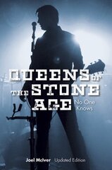 Queens of the Stone Age: No One Knows цена и информация | Биографии, автобиогафии, мемуары | kaup24.ee