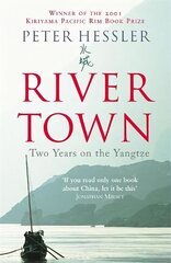 River Town: Two Years on the Yangtze цена и информация | Путеводители, путешествия | kaup24.ee