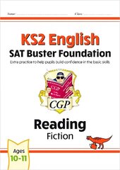 KS2 English Reading SAT Buster Foundation: Fiction hind ja info | Noortekirjandus | kaup24.ee