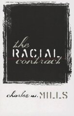 The Racial Contract hind ja info | Ajalooraamatud | kaup24.ee