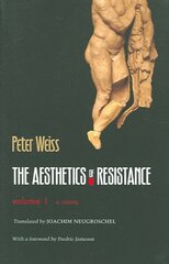 The Aesthetics of Resistance, Volume I цена и информация | Исторические книги | kaup24.ee