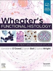 Wheater's Functional Histology, 7th edition hind ja info | Majandusalased raamatud | kaup24.ee