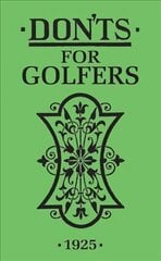 Don'ts for Golfers hind ja info | Tervislik eluviis ja toitumine | kaup24.ee