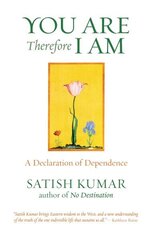 You are Therefore I am: A Declaration of Dependence 1st цена и информация | Биографии, автобиогафии, мемуары | kaup24.ee
