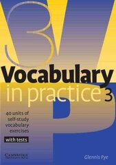 Vocabulary in Practice Level 3 (Pre-Intermediate) hind ja info | Võõrkeele õppematerjalid | kaup24.ee