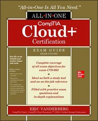 CompTIA Cloudplus Certification All-in-One Exam Guide (Exam CV0-003) hind ja info | Majandusalased raamatud | kaup24.ee