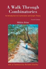 Walk Through Combinatorics, A: An Introduction To Enumeration And Graph Theory (Fourth Edition) hind ja info | Majandusalased raamatud | kaup24.ee