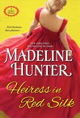 Heiress in Red Silk: An Entertaining Enemies to Lovers Regency Romance Novel hind ja info | Fantaasia, müstika | kaup24.ee