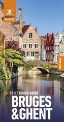 Pocket Rough Guide Bruges & Ghent: Travel Guide with Free eBook 2nd Revised edition цена и информация | Путеводители, путешествия | kaup24.ee