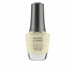 Фиксатор лака для ногтей Morgan Taylor Mattes A Wrap матовый (15 ml) цена и информация | Лаки для ногтей, укрепители для ногтей | kaup24.ee