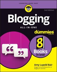 Blogging All-in-One For Dummies 3rd edition hind ja info | Majandusalased raamatud | kaup24.ee