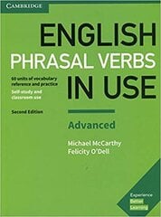 English Phrasal Verbs in Use Advanced Book with Answers цена и информация | Развивающие книги | kaup24.ee